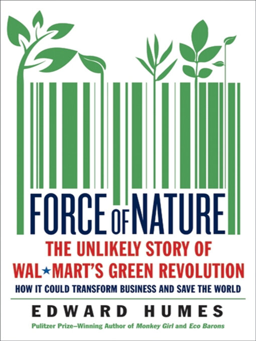 Title details for Force of Nature by Edward Humes - Available